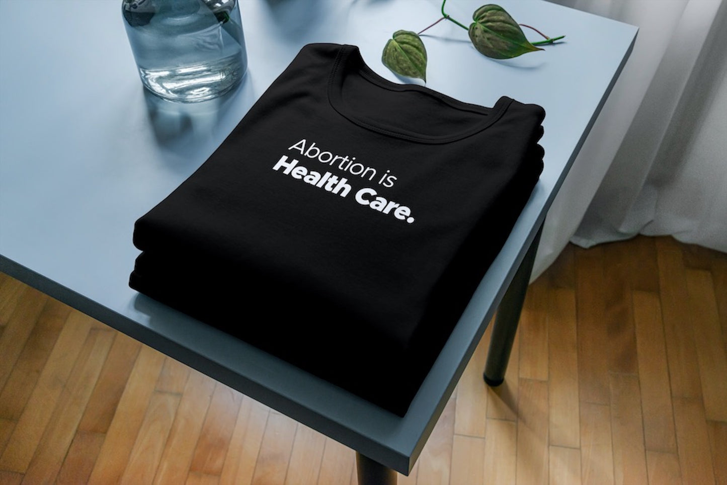 Tričko s krátkým rukávem Abortion is Health Care
