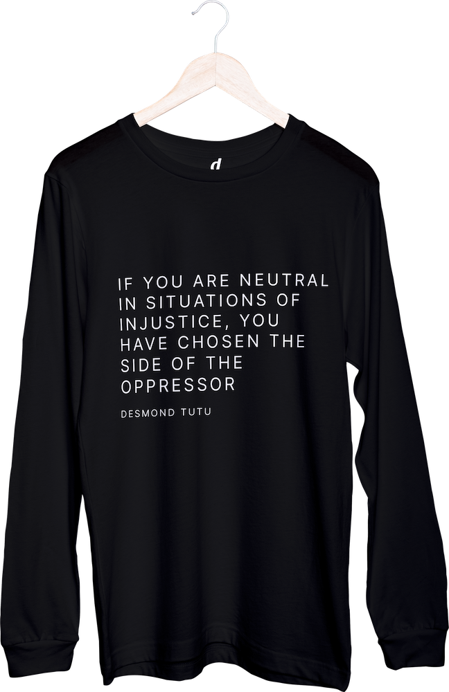 Tričko s dlouhým rukávem Neutrality and injustice